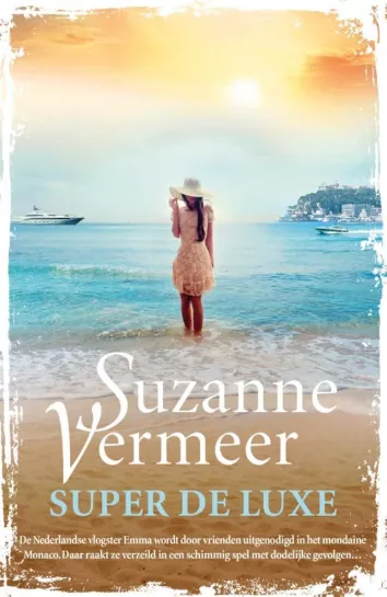 super de luxe suzanne vermeer thriller recensie thrillzone.jpg