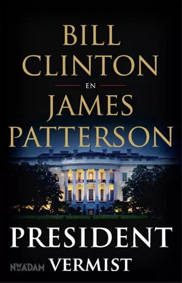 president vermist bill clinton james patterson thriller recensie thrillzone.jpg