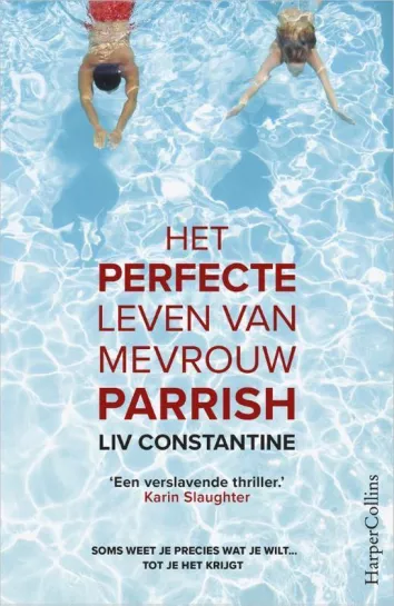 het perfecte leven van mevrouw parrish liv constantine thriller recensie thrillzone.jpg