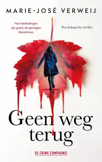 geen weg terug marie-josé verweij thriller recensie thrillzone.jpg