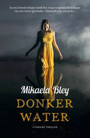 donker water mikaela bley thriller recensie thrillzone.jpg