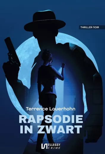 rapsodie in zwart terrence lauerhohn thriller recensie thrillzone.jpg