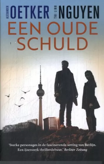 een oude schuld oetker nguyen thriller recensie thrillzone.jpg