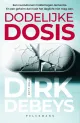 dodelijke dosis dirk debeys thriller recensie thrillzone spanning boek.jpg