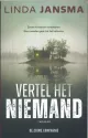 vertel het niemand linda jansma thriller recensie thrillzone spanning boek.jpg