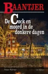 Dit is een afbeelding van de cover van het boek De Cock en moord in de donkere dagen