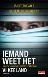 Dit is een afbeelding van de cover van het boek Iemand weet het