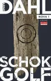 Dit is een afbeelding van de cover van het boek Schokgolf